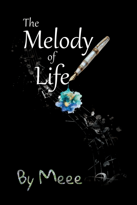 The Melody of Life