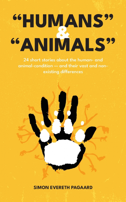 'Humans' & 'Animals'