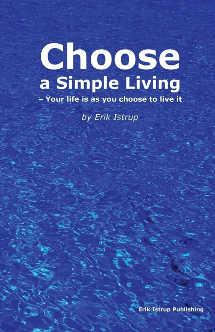 Choose a simple living