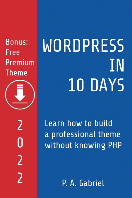WordPress in 10 Days - 2022 Edition