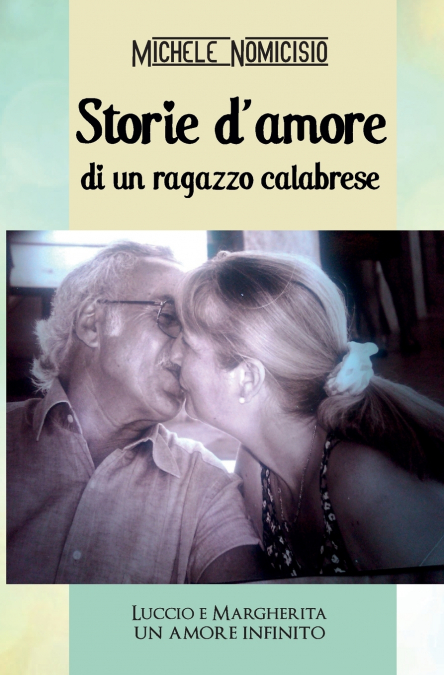 Storie d’amore di un ragazzo calabrese