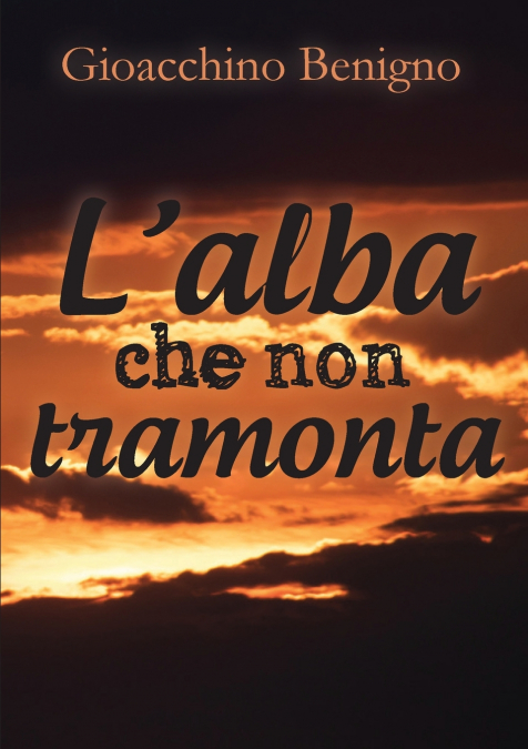 L’alba che non tramonta