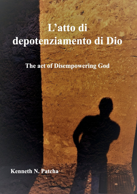 L’atto di depotenziamento di Dio