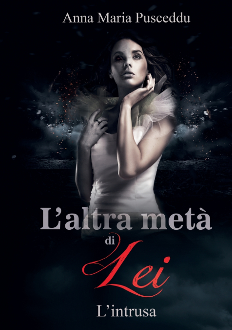 L’altra metà di Lei - L’intrusa