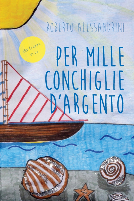 Per mille conchiglie d’argento