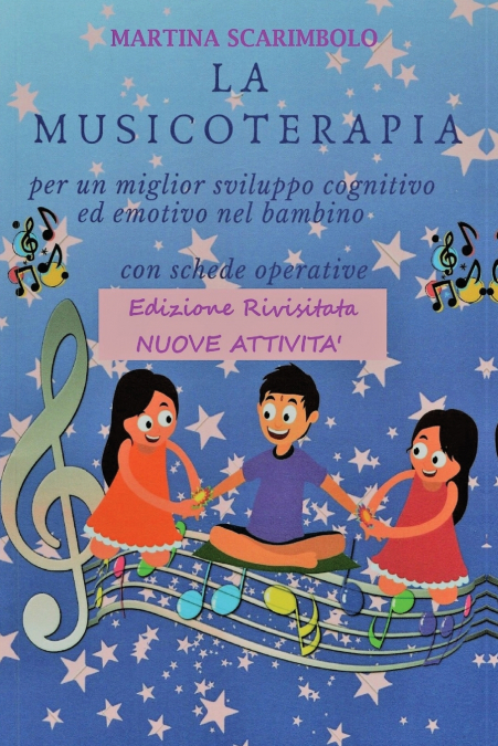 La musicoterapia per un migliore sviluppo cognitivo ed emotivo del bambino
