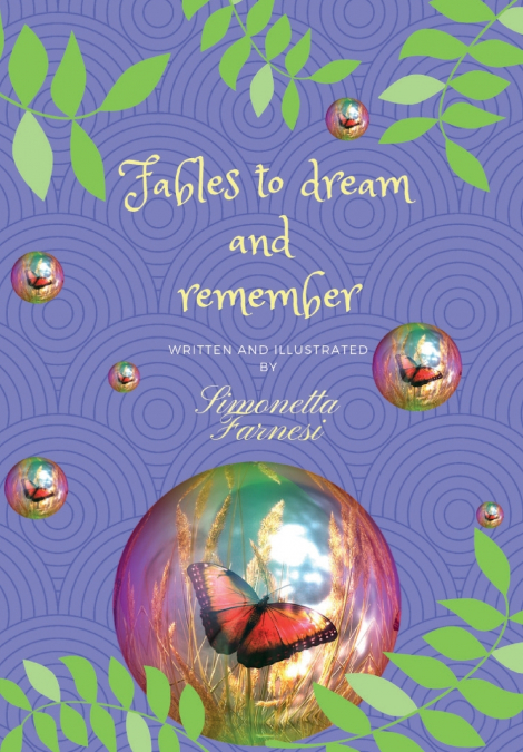 Fables to dream and remember