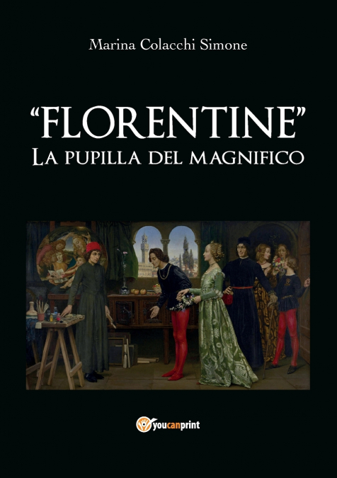 'Florentine' LA PUPILLA DEL MAGNIFICO