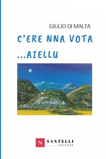 C’ERA NA VOTA AIELLU