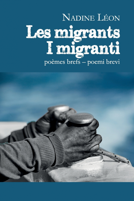 Les migrants - I migranti