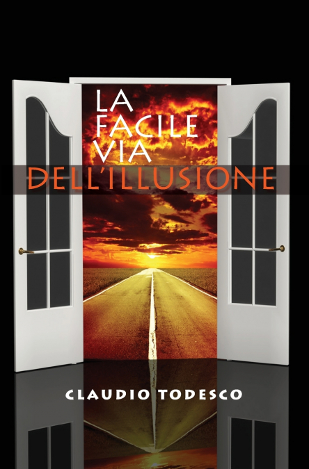 La facile via dell’illusione