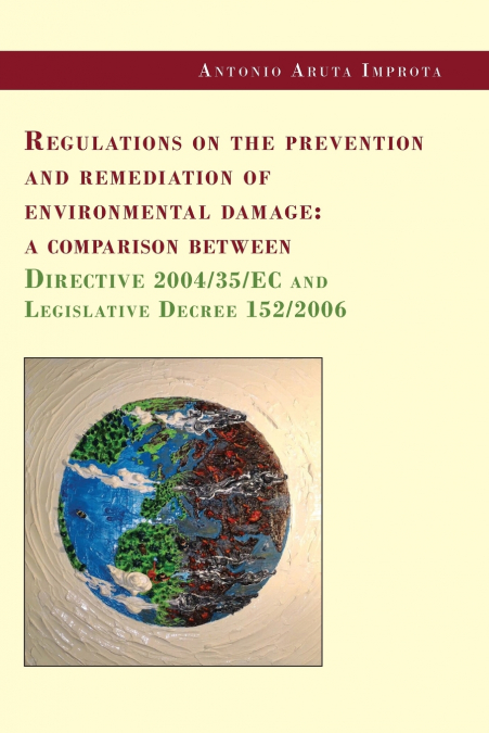 Regulations on the prevention and remediation of environmental damage