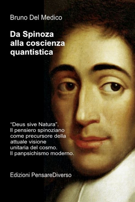 Da Spinoza alla coscienza quantistica