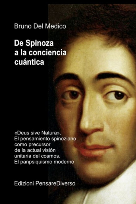 De Spinoza a la conciencia cuántica