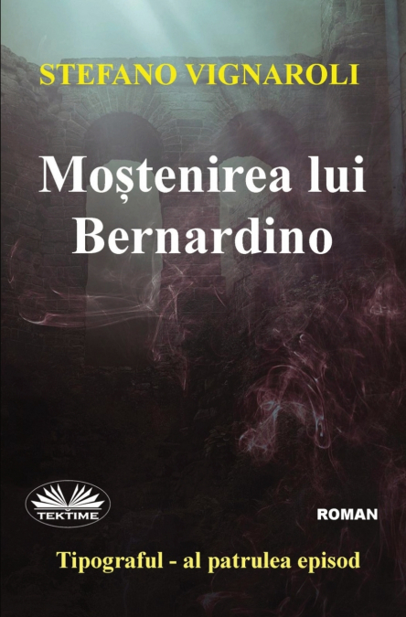 Moștenirea lui Bernardino