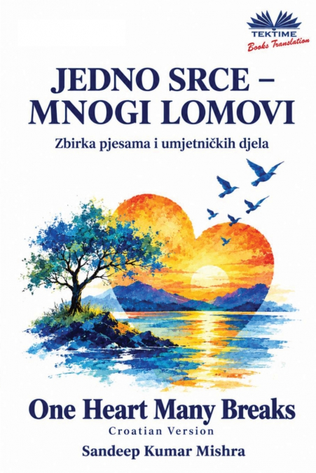 Jedno srce - mnogi lomovi