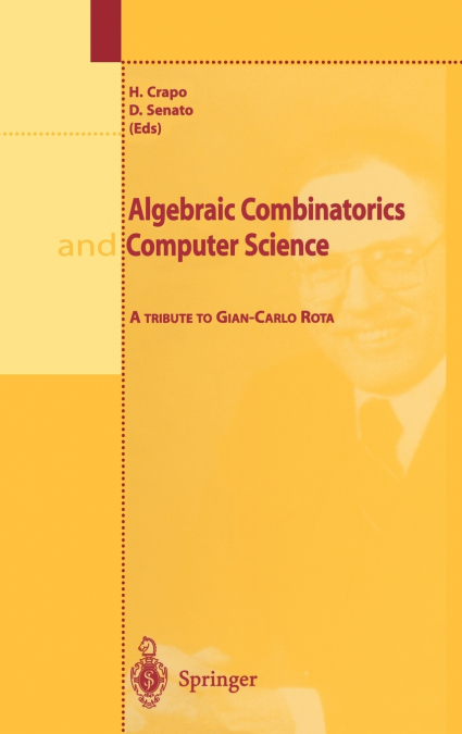 Algebraic Combinatorics and Computer Science