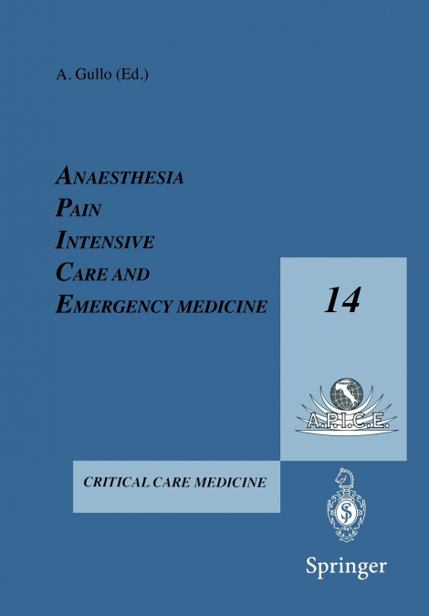Anesthesia, Pain, Intensive Care and Emergency Medicine A.P.I.C.E.