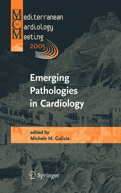 Emerging Pathologies in Cardiology