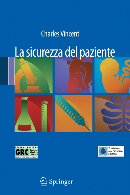 La Sicurezza del Paziente