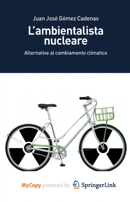 L’ambientalista nucleare