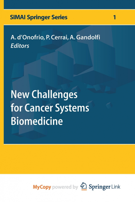 New Challenges for Cancer Systems Biomedicine