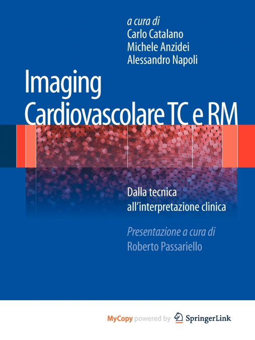 Imaging cardiovascolare TC e RM