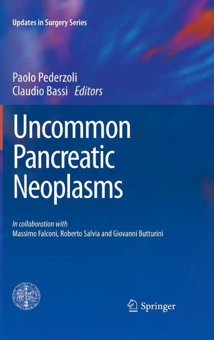 Uncommon Pancreatic Neoplasms