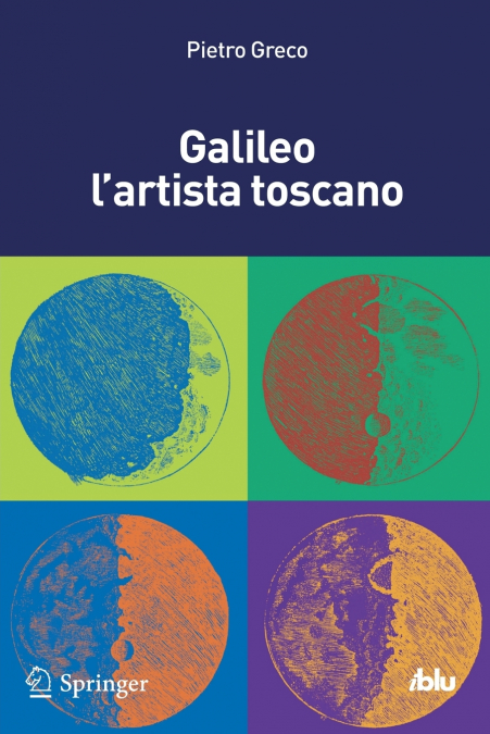 Galileo l’artista toscano