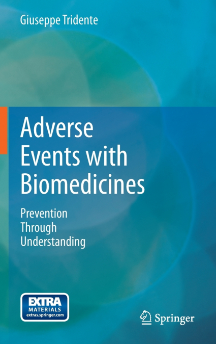 Adverse Events with Biomedicines
