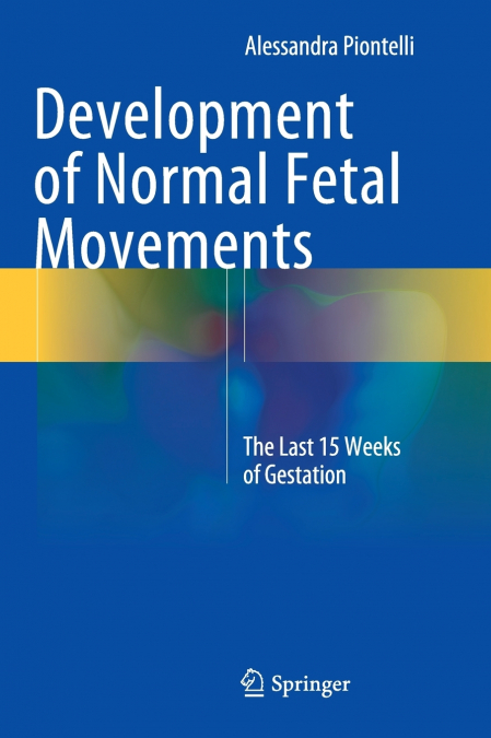 Development of Normal Fetal Movements