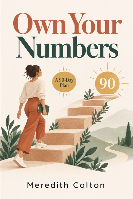 Own Your Numbers