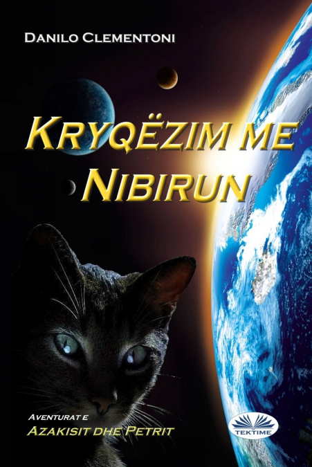 Kryqëzimi Me Nibirun - Aventurat E Azakisit Dhe Petrit