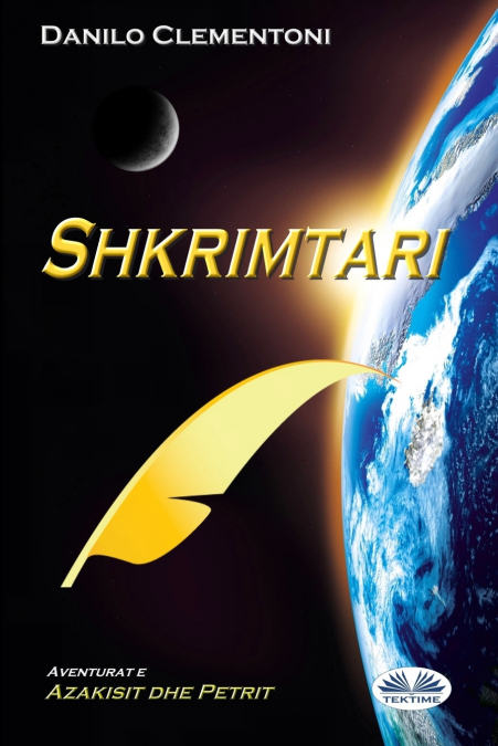 Shkrimtari - Aventurat E Azakisit Dhe Petrit