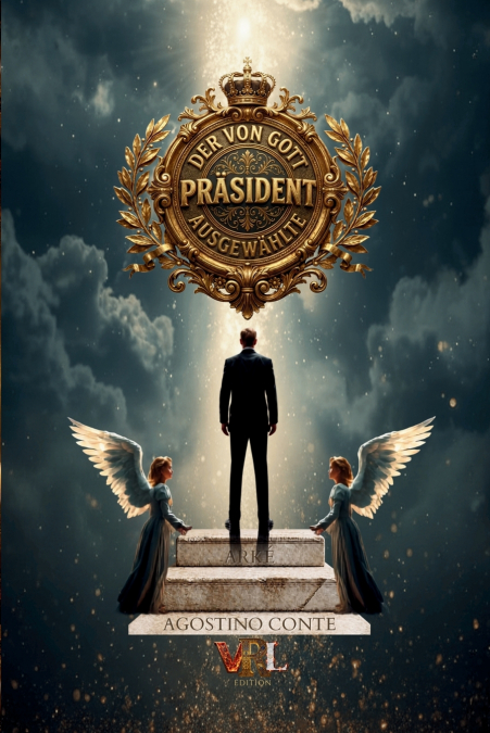 Der von Gott ausgewählte Präsident'