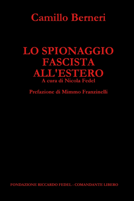LO SPIONAGGIO FASCISTA ALL’ESTERO