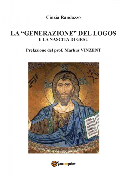 La 'generazione' del logos e la nascita di Gesù