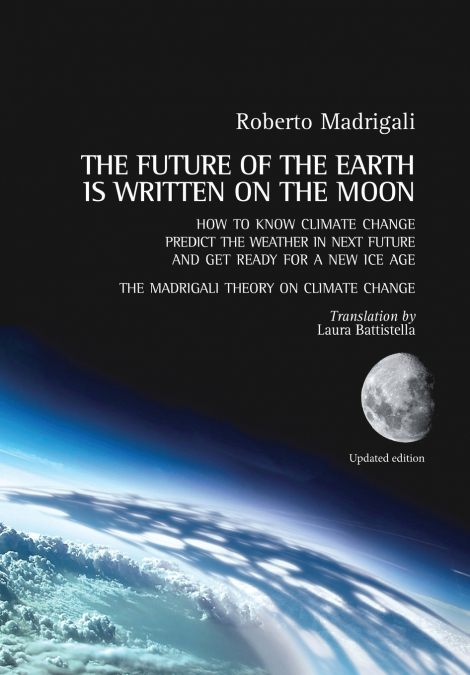 The future of the Earth is written on the Moon