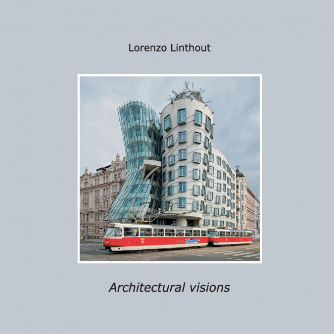 Architectural visions