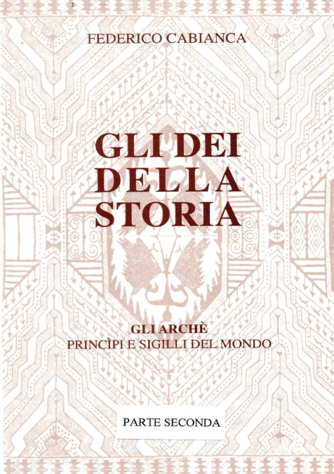 Gli dei della storia - Edizione rivisitata - Parte seconda