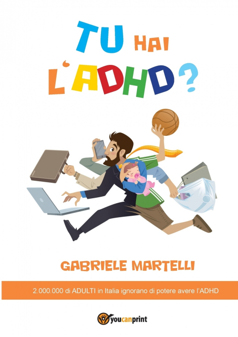 Tu hai l’ADHD?