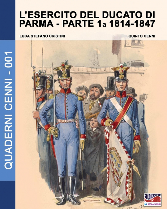L’esercito del Ducato di Parma