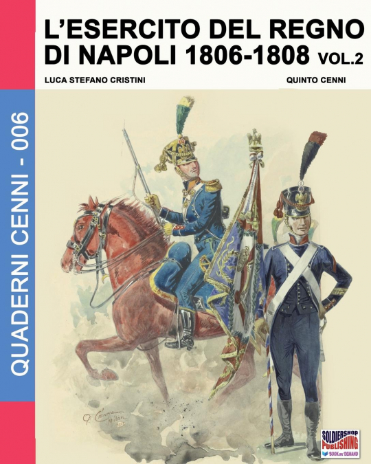 L’esercito del Regno di Napoli 1806-1808 Vol. 2