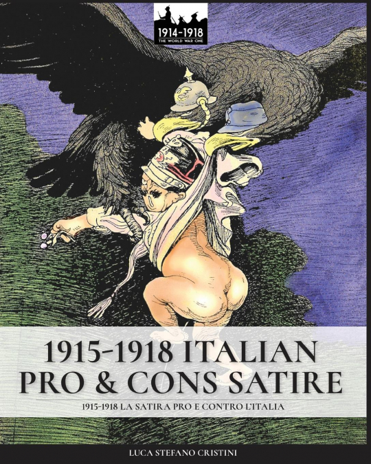 1915-1918 Italian pro & cons satire