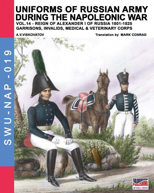 Uniforms of Russian army during the Napoleonic war vol.14