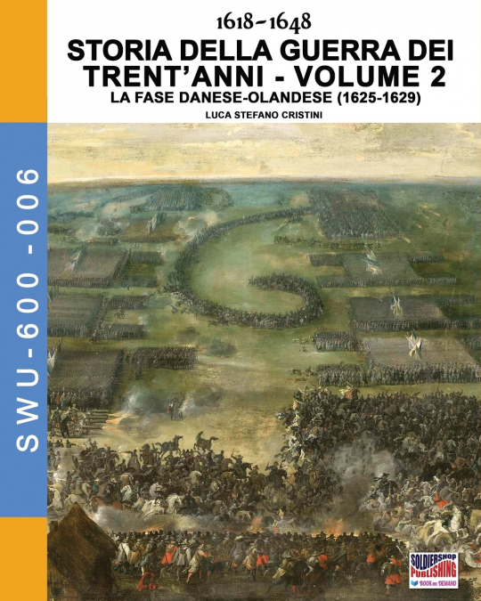 1618-1648 Storia della guerra dei trent’anni Vol. 2