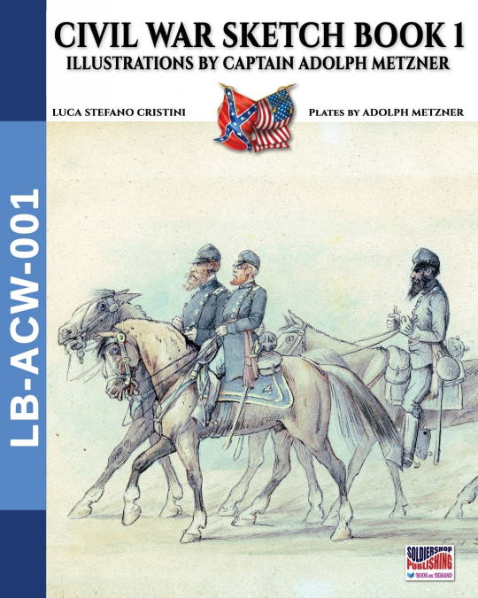 Civil War sketch book - Vol. 1