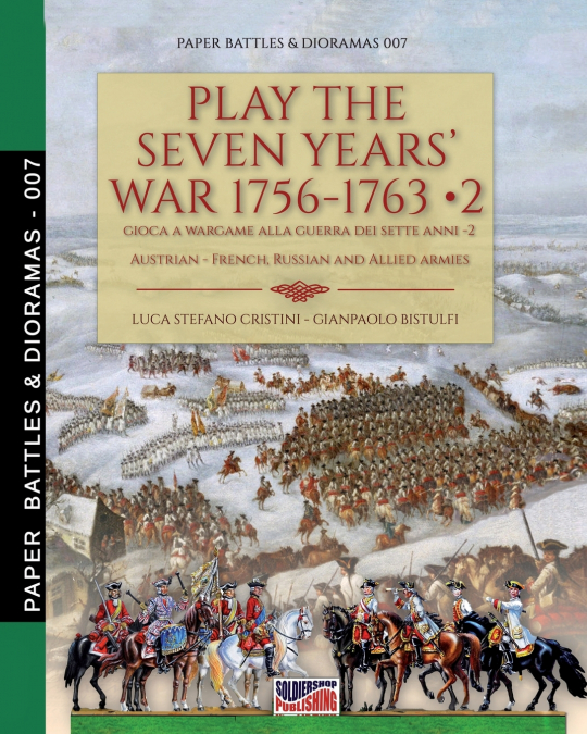 Play the Seven Years’ War 1756-1763 - Vol. 2
