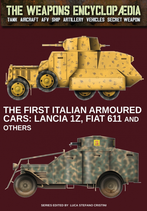 The first Italian armoured cars