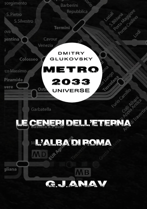 Le ceneri dell’Eterna. L’alba di Roma